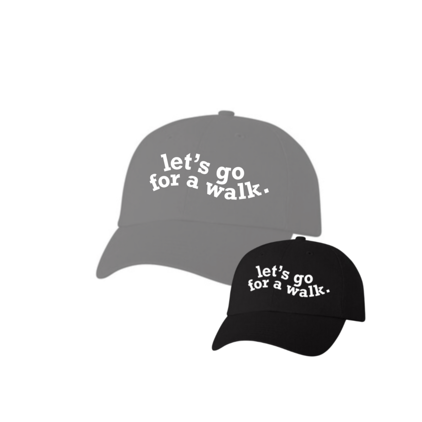 let's go for a walk dad hat