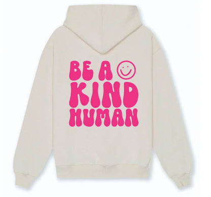 Be a Kind Human Hoodie