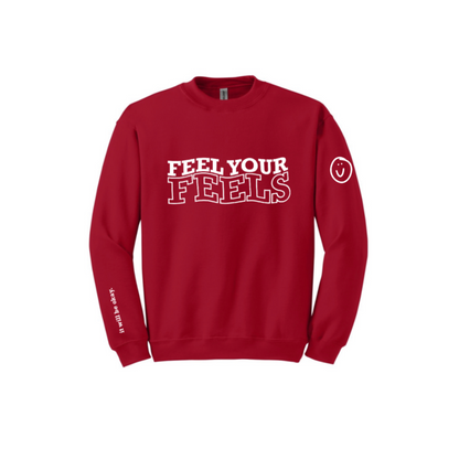 Feel Your Feels Crewneck Sweatshirt